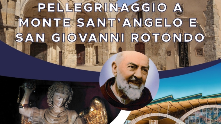 Pellegrini a Monte Sant’Angelo e San Giovanni Rotondo